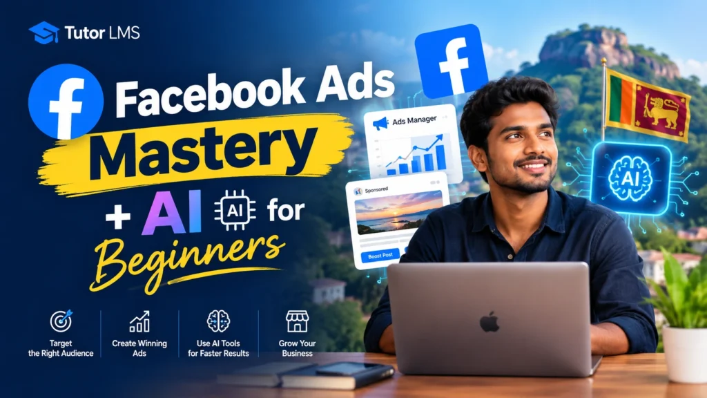 🚀 Facebook Ads Master + AI for Beginners